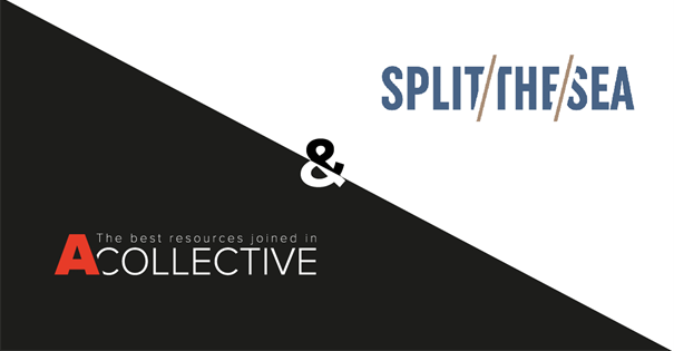 A Collective joins forces with the change experts of Split The Sea!